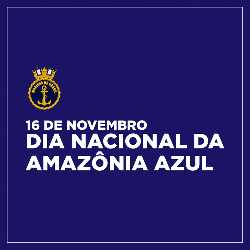 Dia Nacional da Amazônia Azul